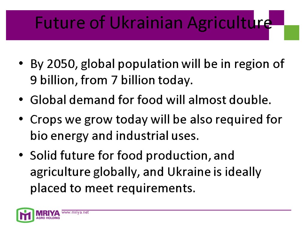 Future of Ukrainian Agriculture By 2050, global population will be in region of 9